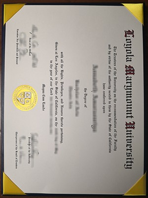 How long to get a fake Loyola Marymount University 